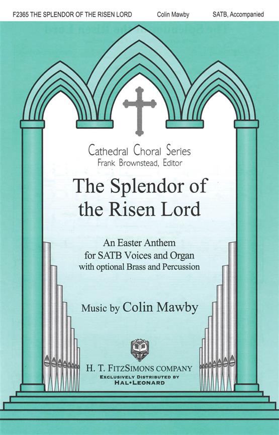 The Splendor of the Risen Lord